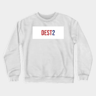 Dest 2 - 22/23 Season Crewneck Sweatshirt